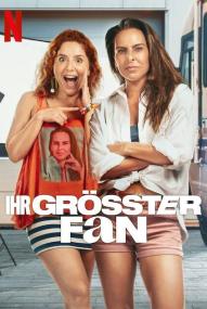 Ihr grösster Fan (2025) stream deutsch